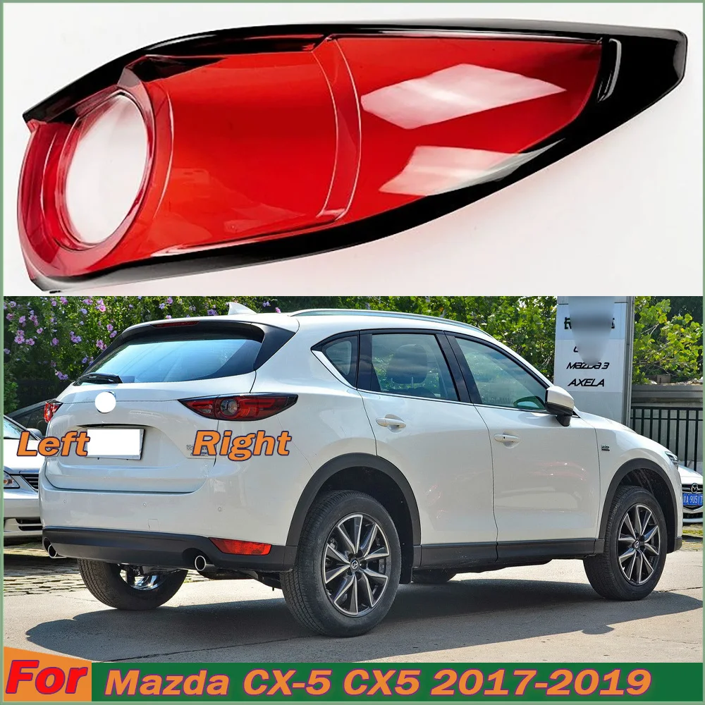 

For Mazda CX-5 CX5 2017 2018 2019 Outer Taillight Shell Tail Lamp Cover Turn Signal Stop Light Mask Replace Original Lampshade