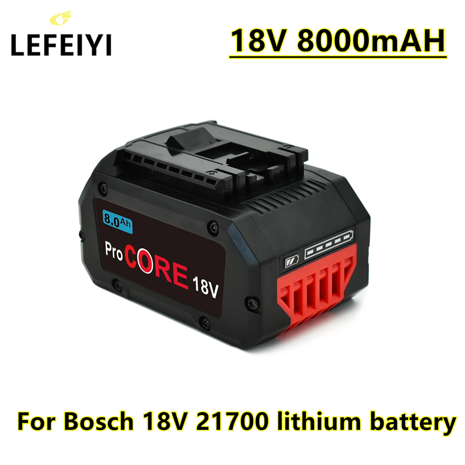 LEFEIYI 18V 8.0Ah ProCORE Replacement Battery for Bosch 18V Professional System Cordless Tools BAT609 BAT618 GBA18V80 21700 Cell