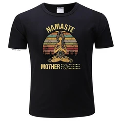 Vintage Namaste Mother Funny T-shirt Men Tshirt Wome Cotton Tees Tops Loose Short Sleeves Male O-neck Teeshirt