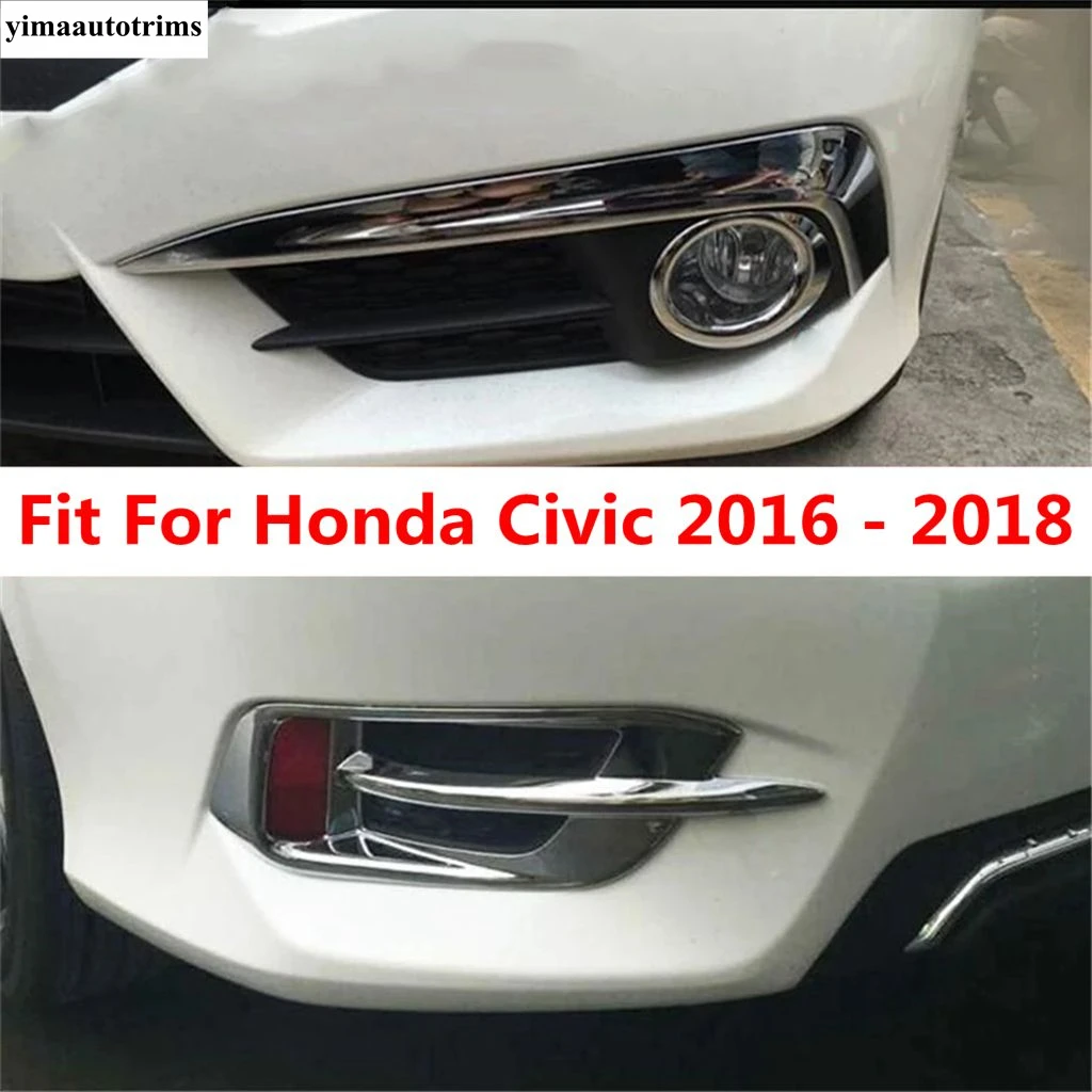 

Front Rear Bumper Fog Lamp Light Eyebrow Eyelid Decoration Cover Trim Car ABS Chrome Accessories For Honda Civic 2016 2017 2018