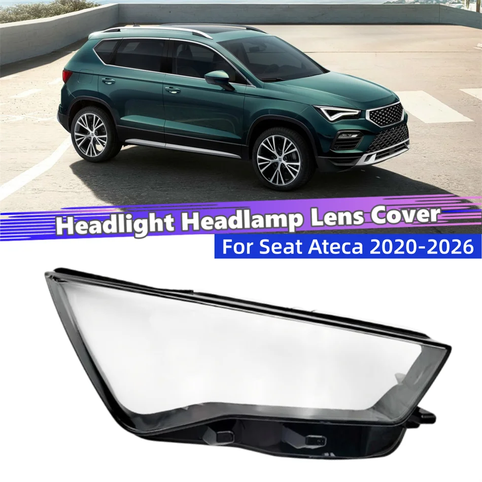 For Seat Ateca 2020 2021 2022 2023 2024 2025 2026 Lampcover Caps Headlamp Shell Car Front Headlight Lens Cover Lights Shell
