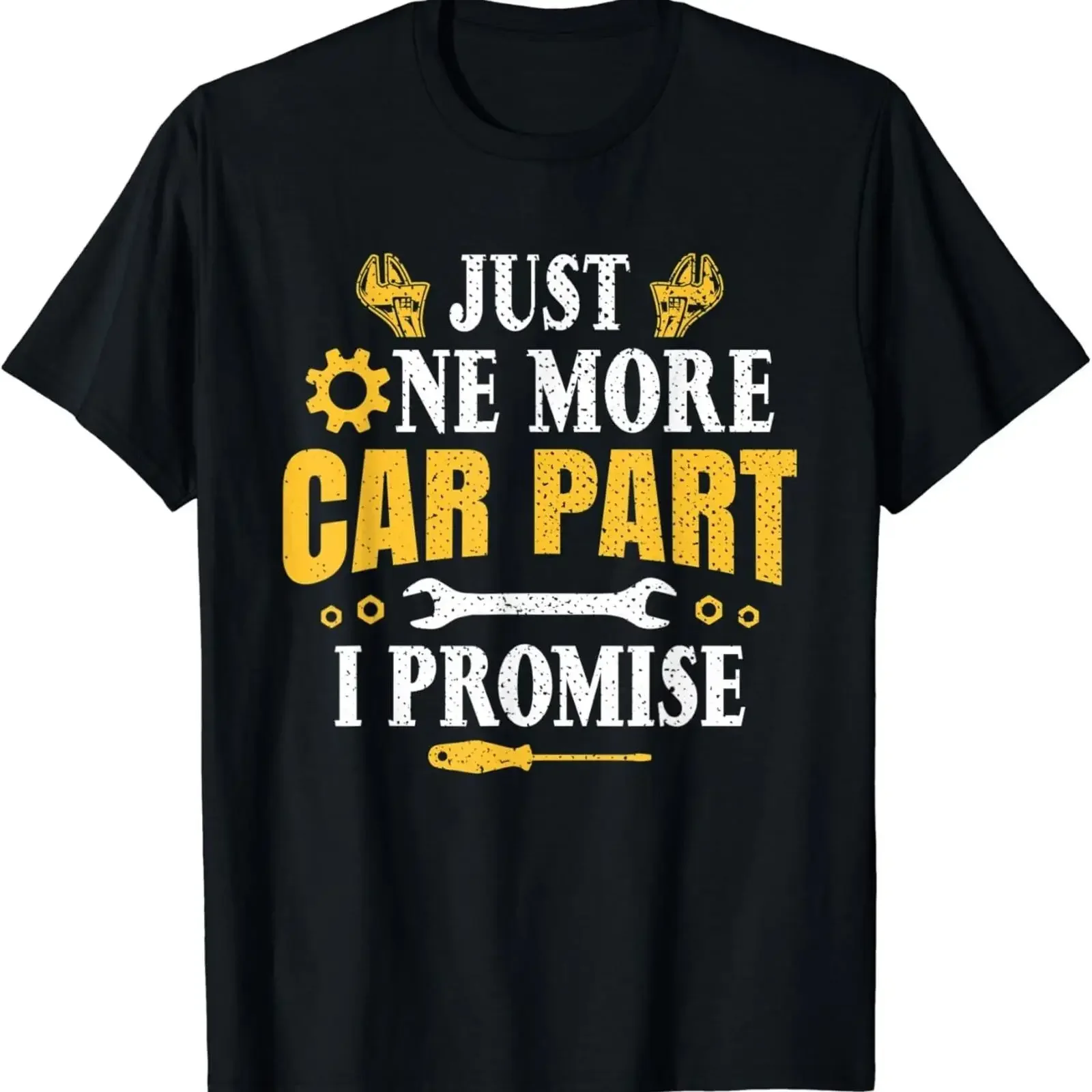 Car Enthusiast Mechanic Just One More Part I Promise T Shirt vintage Washed Casual streetwear Comfortable Stretched