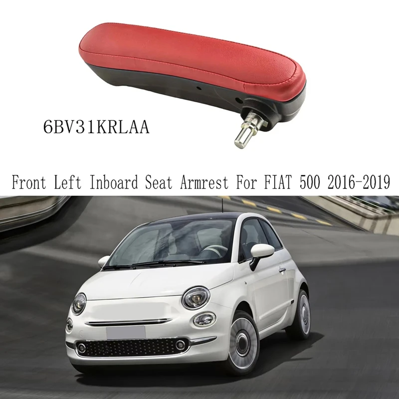 

6BV31KRLAA Car Front Left Inboard Seat Armrest For FIAT 500 2016-2019-N26R