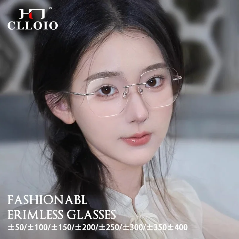 CLLOIO Fashion Rimless Myopia Glasses Women Unisex Titanium Anti Blue Light Glasses Men Custom Prescription Reading Glasses