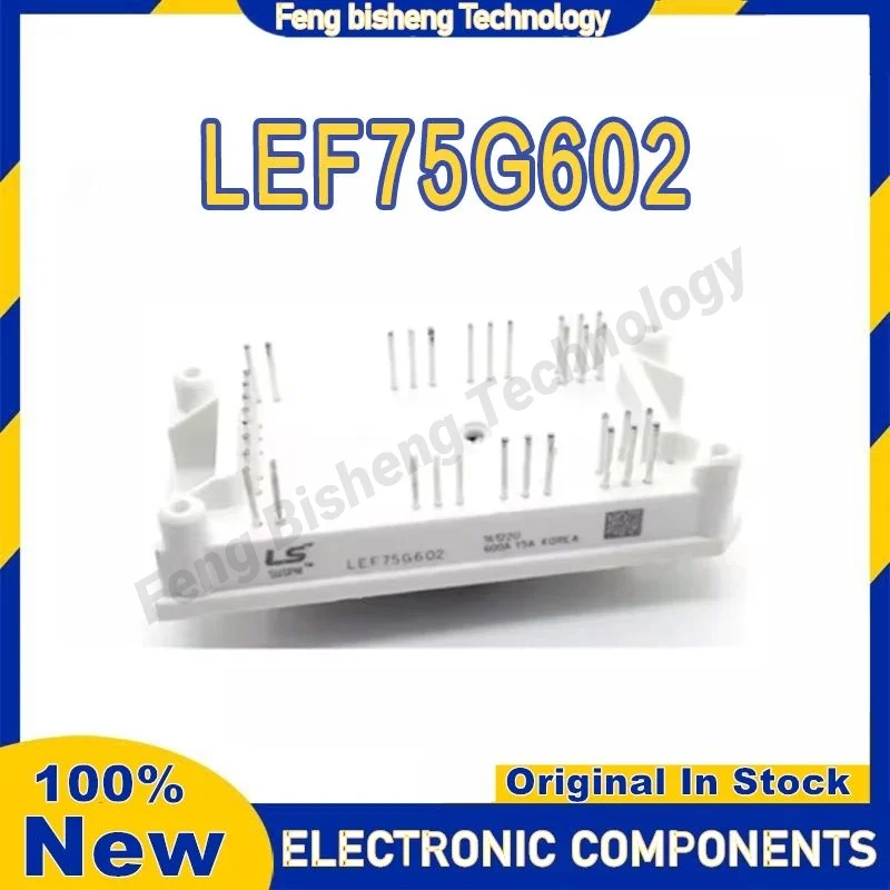Neue originale neue integrierte Schaltkreise LEF75G602 Modul