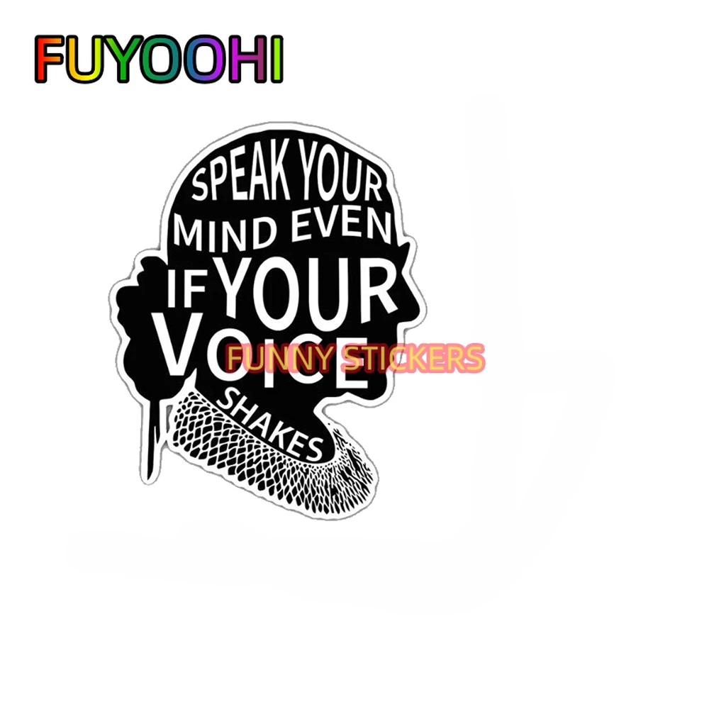 FUYOOHI Women Power: Speak Your Mind Even If Your Voice Shakes - Feminist Bumper Sticker/Decal