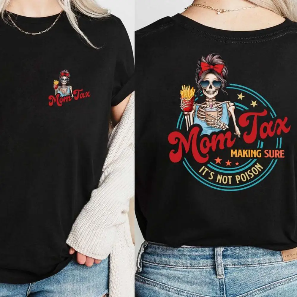 

Women's Oversized T-shirt Skeleton Mom Tax Print Funny Skull Graphic Loose Tees Slogan Tops Cute Summer Streetwear