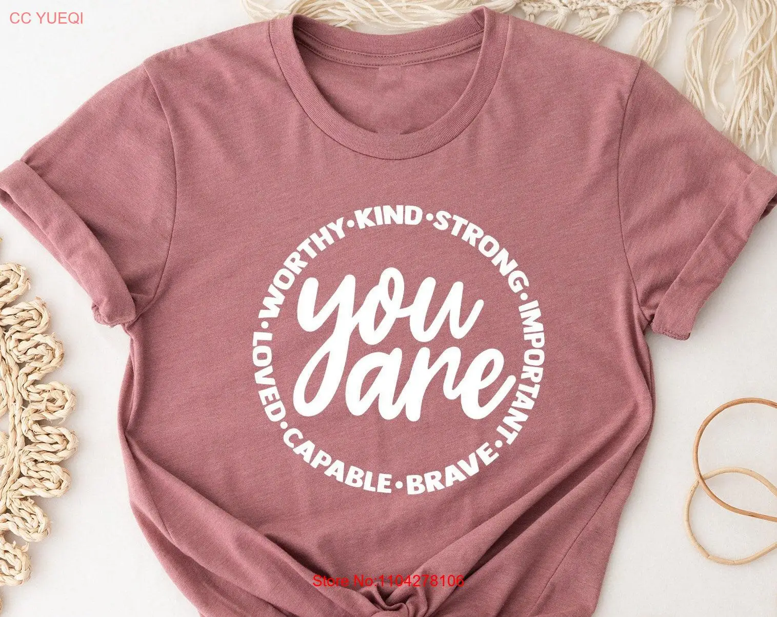 You Are Worthy T Shirt Kind Strong Motivational Positive Vibe Quote Mental Health long or short sleeves