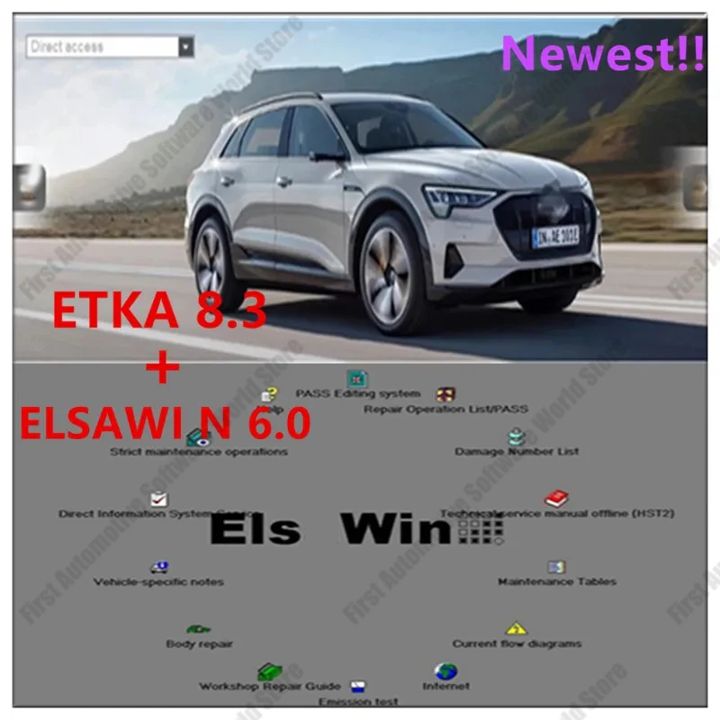 

2024 hot sell ELSAWIN 6.0 with E T/ K 8 .3 Newest for A-udi for V-W Auto Repair Software Group Vehicles Electronic Parts Catalog