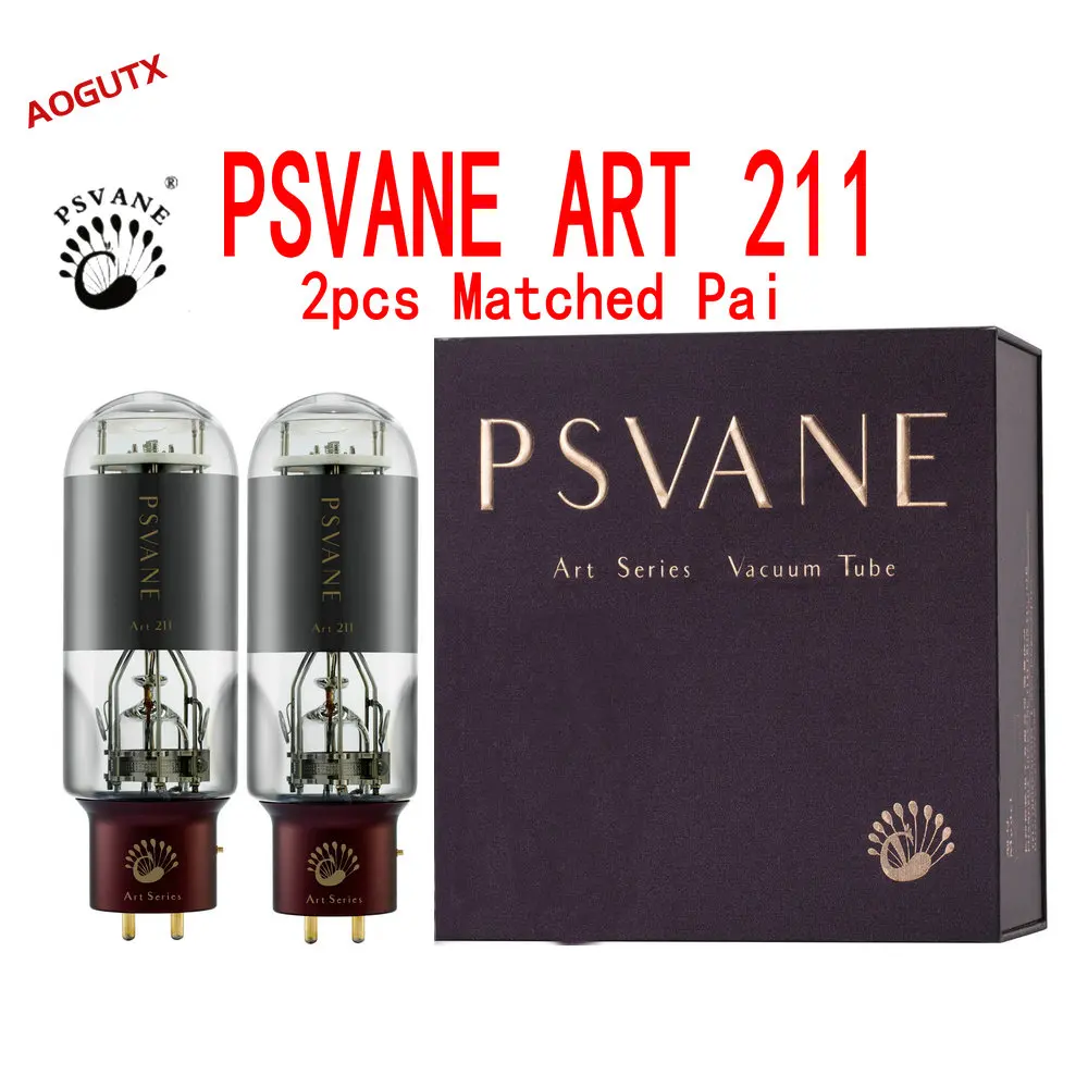 

PSVANE ART 211 A211 Обновление лампы вакуумной лампы 211T 211DG WE211 для HIFI аудиоклапана Электронный ламповый усилитель Diy Matched Aogutx
