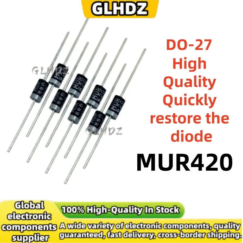 10UNTIS -50UNTIS MUR420 Ultra‑fast recovery diode DO-27 In The Warehouse