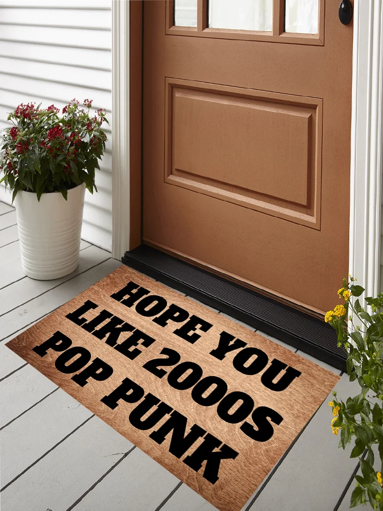

Hope You Like 2000 Pop Punk Door Mat Funny Music Doormat Doormat Outdoor Entrance Door Mat Indoor Rugs Welcome Mat Front