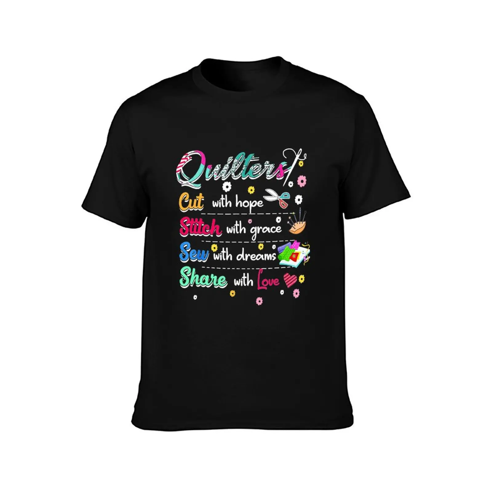 Quilting shirt quilters cut, stitch, sew, share T-Shirt oversized oversized t shirt Funny t-shirts heavyweight t shirts for men