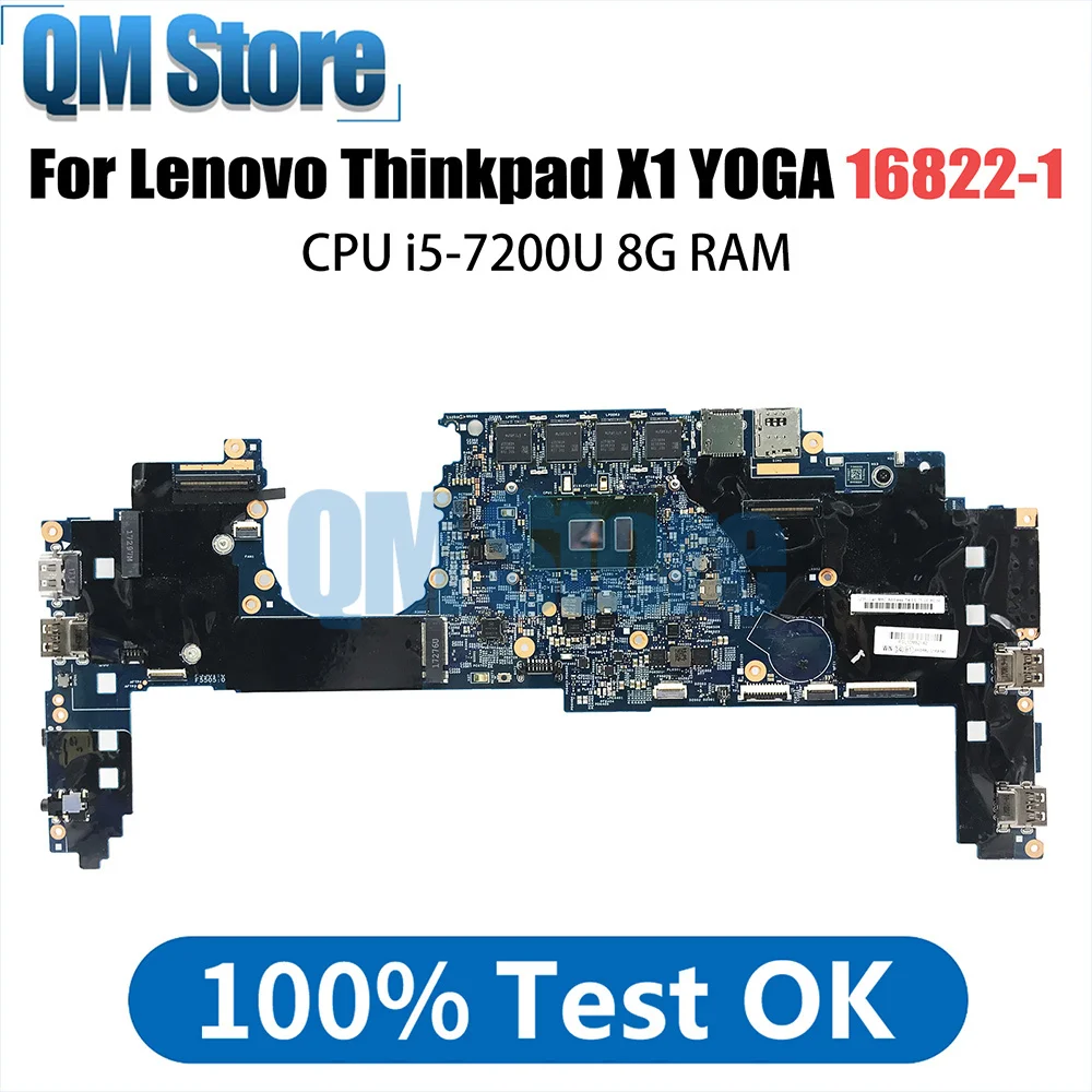 

Laptop motherboard For LENOVO Thinkpad X1 YOGA Mainboard 16822-1 01YR141 With i5-7200U CPU 8G RAM DDR4 Full Tested