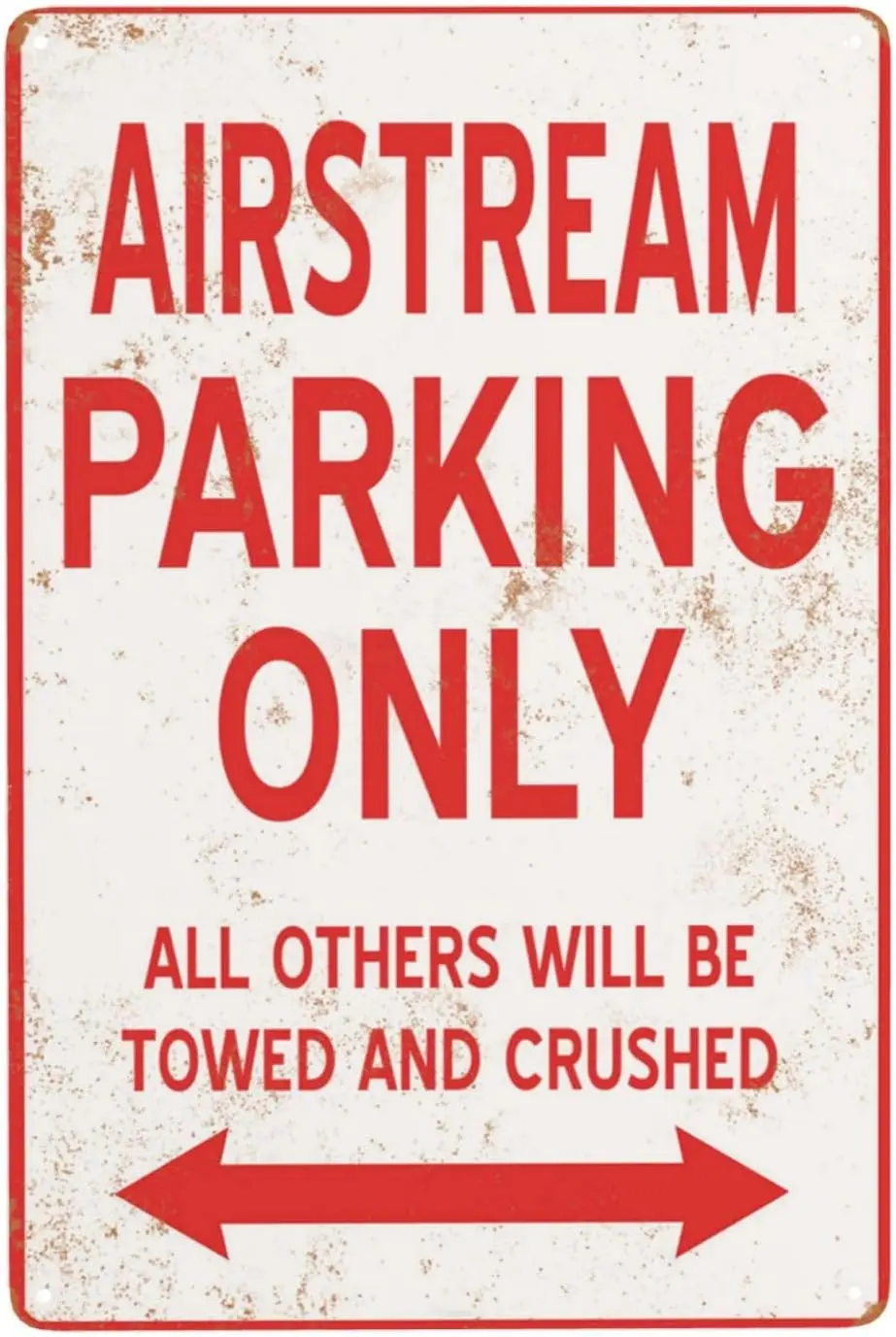 Y1,Metal Signs Aluminum Sign, Airstream Parking Only Reserved-Parking Chic Vintage Tin , Retro Rusty Traces, Classic Desig