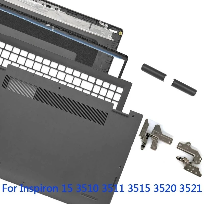 For Inspiron 15 3510 3511 3515 3520 3521 LCD Screen Back Cover Front Bezel Hinges Palmrest Lower Bottom Case Black