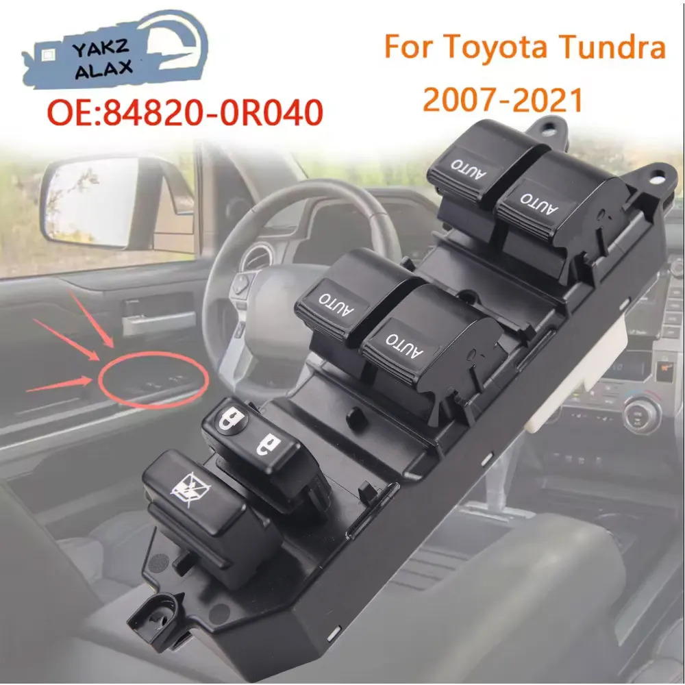 

84820-0R040 Electric Power Master Window Switch Control Button for Toyota Tundra 2007-2021 Auto Parts, Car Accessories