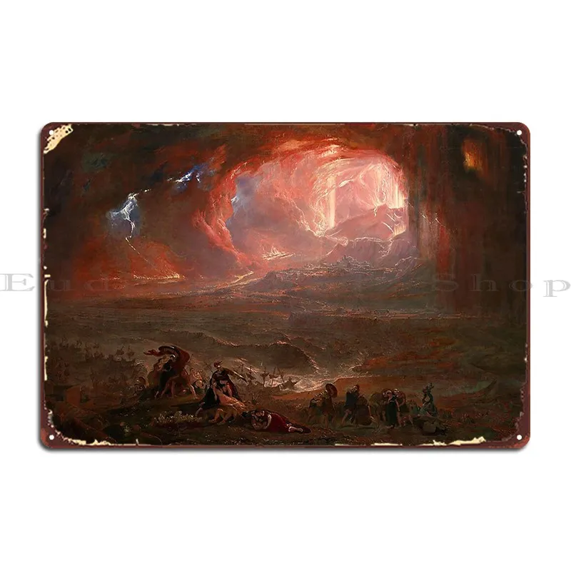 The Destruction Of Pompeii And Herculaneum John Martin 1822 Metal Signs Design Vintage Rusty Club Personalized Tin Sign Poster