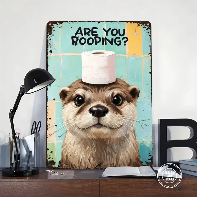 Funny Otter With Toilet Paper Tinplate Poster Customized Wall Art Vintage Metal Signs Retro Plates for Wand Deko Custom Plate