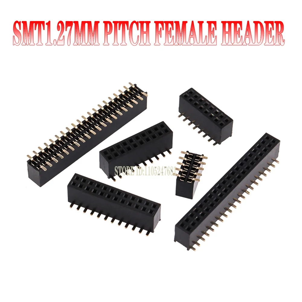 10pcs SMD SMT Double Row Female Header Pin Socket 1.27mm Pitch 2x/6/8/10/20 Pin Sizes 2*2/3/4/5/6/7/8/9/10/12/16/20/40