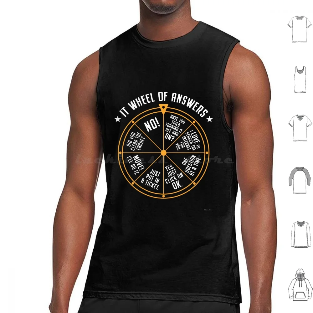 It Support Wheel Of Answers Fortune Tech Specialist Technician It Tank Tops Print Cotton It Support Wheel Of Answers