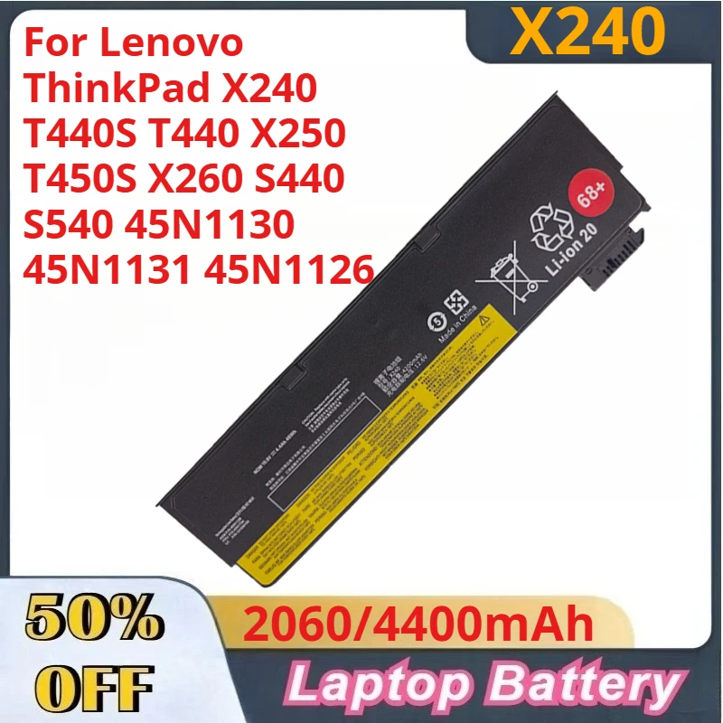 

X240-3C 6C 2060mAh 4400mAh Laptop Battery for Lenovo ThinkPad X240 T440S T440 X250 T450S X260 W550S L450 45N1130 45N1131 45N1126