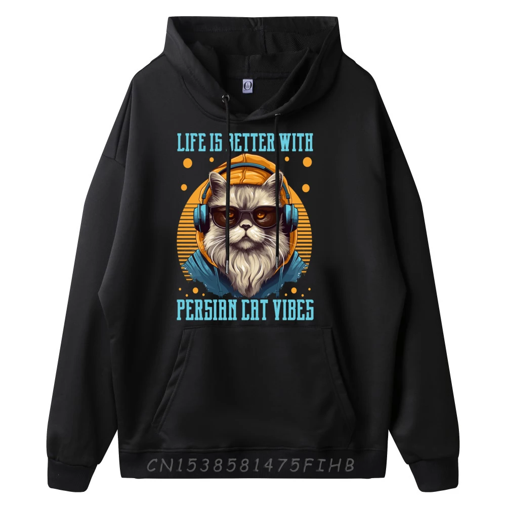 Life Is Better With Persian Cat Vibes Cats Pets Lovers Wholesale Hoodies 100 Pcs Band Hoodies