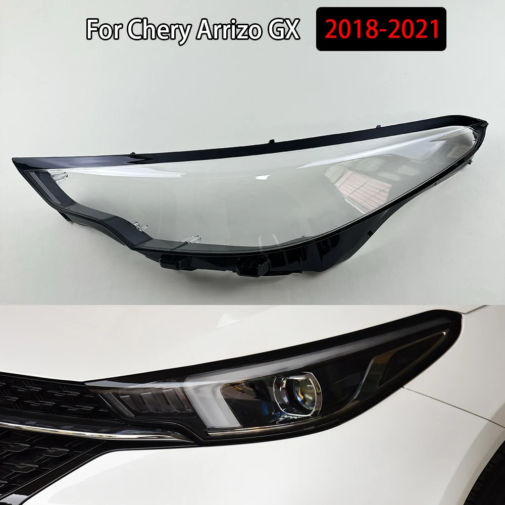 For Chery Arrizo GX 2018-2021 Headlights Cover Transparent Headlamp Shell Lens Replace Original Lampshade Plexiglass