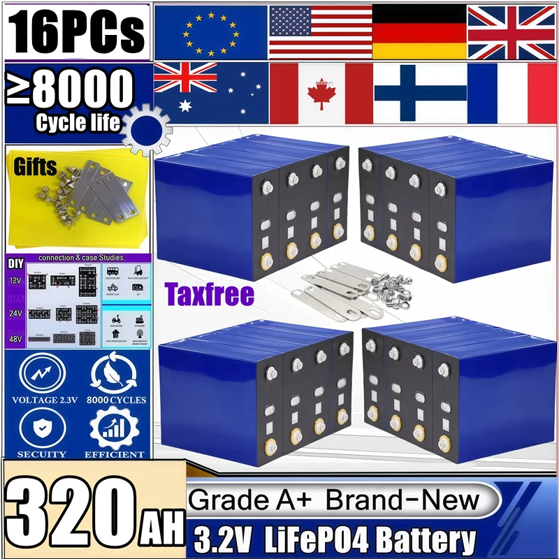 

16pcs lifepo4 Grade A 320Ah Battery 8000 cycle 3.2V Lithium iron phosphate Rechargeable Cell For DIY 12V 24V 48V RV Solar Notax