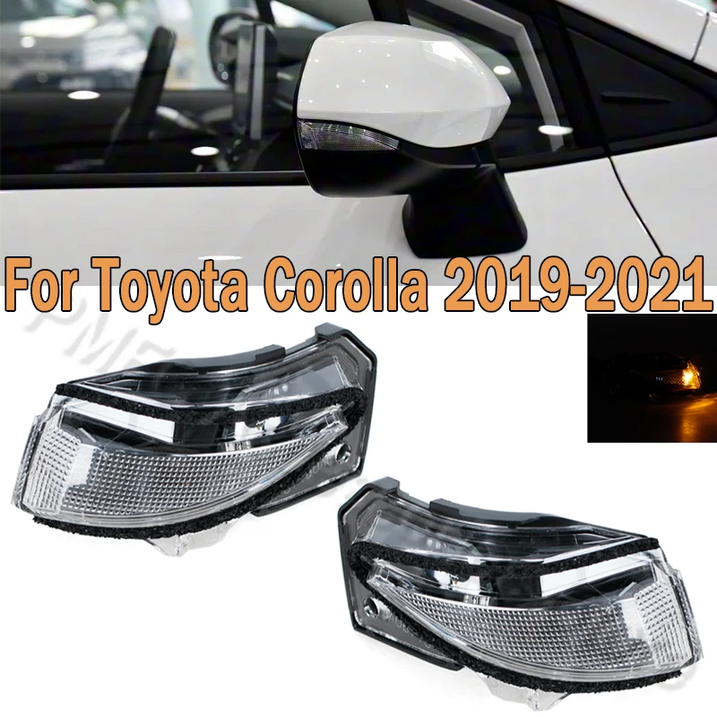 

Car Rearview Mirror Turn Signal Light Indicator Blinker Repeater Side Lamp For Toyota Corolla 2019-2021 81740-02050 81730-02160