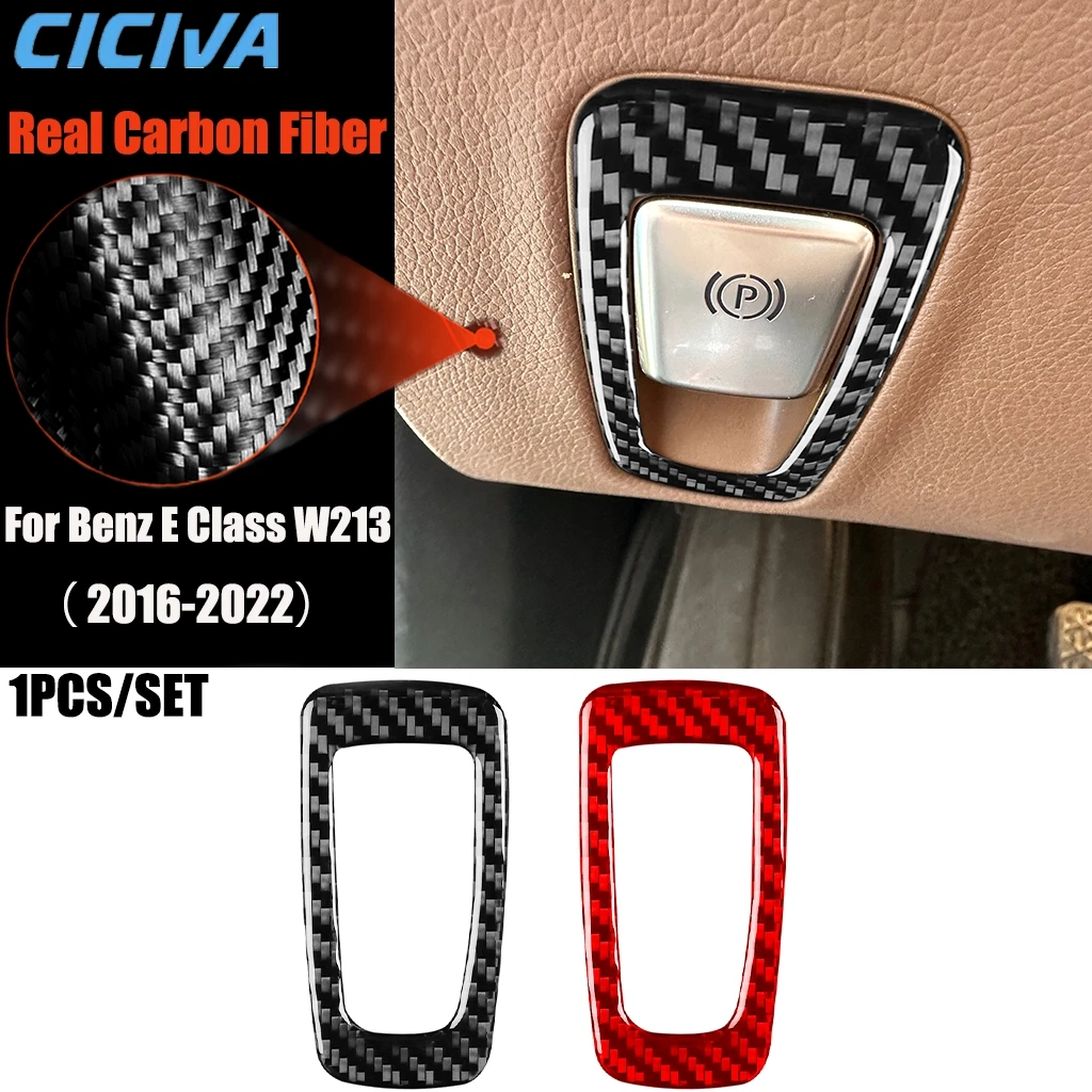 

Carbon Fiber Car Accessories Electronic Brake Modified Interior Trim Cover Sticker For Mercedes Benz E Class W213 2016-2022