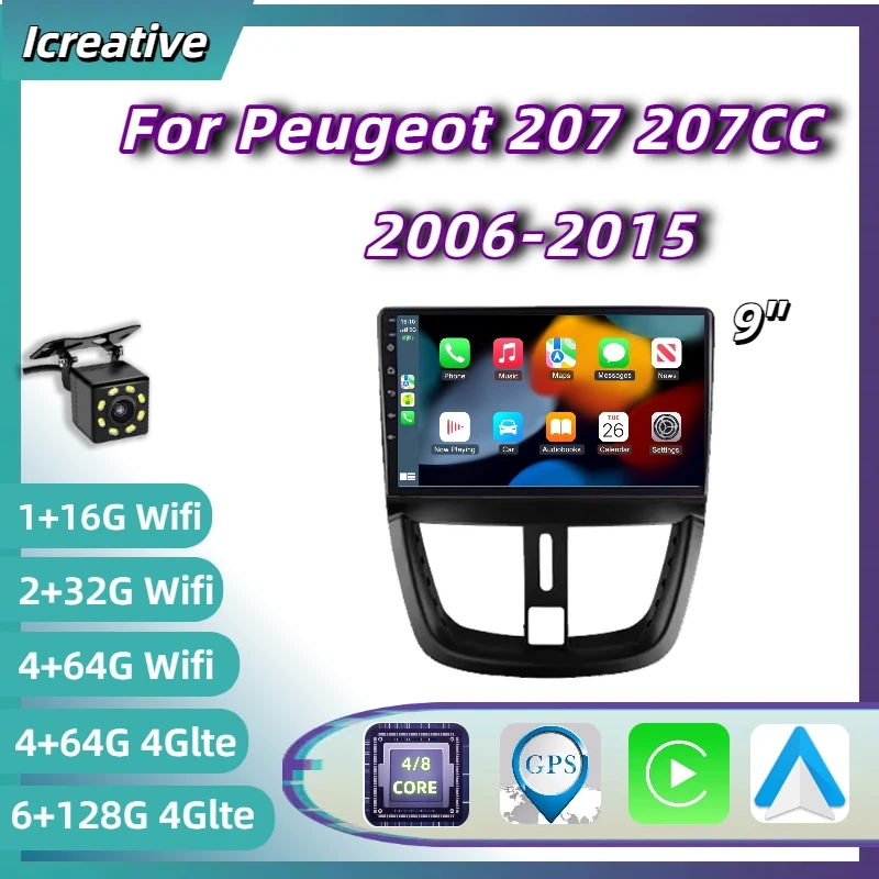 

Car Radio Android Head Unit for Peugeot 207 207CC 2006-2015 Carplay Multimedia 9inch Player 2din Stereo Autoaudio Navigation GPS