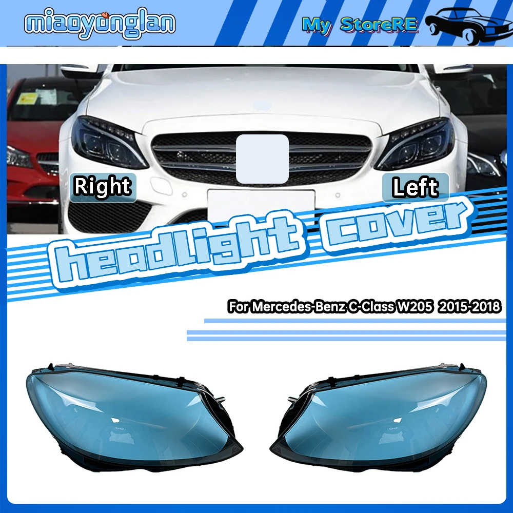 

For Mercedes-Benz W205 C-Class C180 C200 C260L C280 C300 2015 ~ 2018 Car Headlight Headlamp Clear Lens Auto Shell Cover