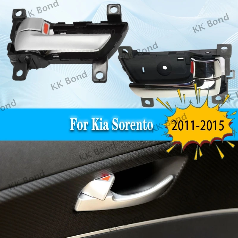 

1PC Left Right Side Car Inner Interior Door Handle Replacement For Kia Sorento 2011-2015 82610-2P500 826101-0U000 82620-1U000