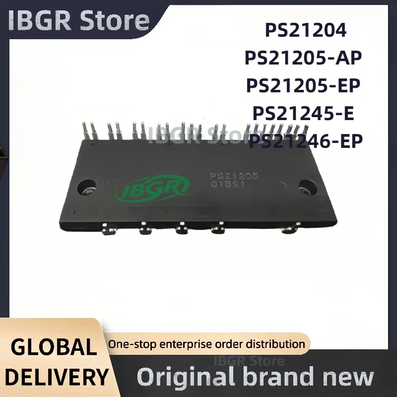 

PS21204 PS21205-AP PS21205-EP PS21245-E PS21246-EP Power Module Original New