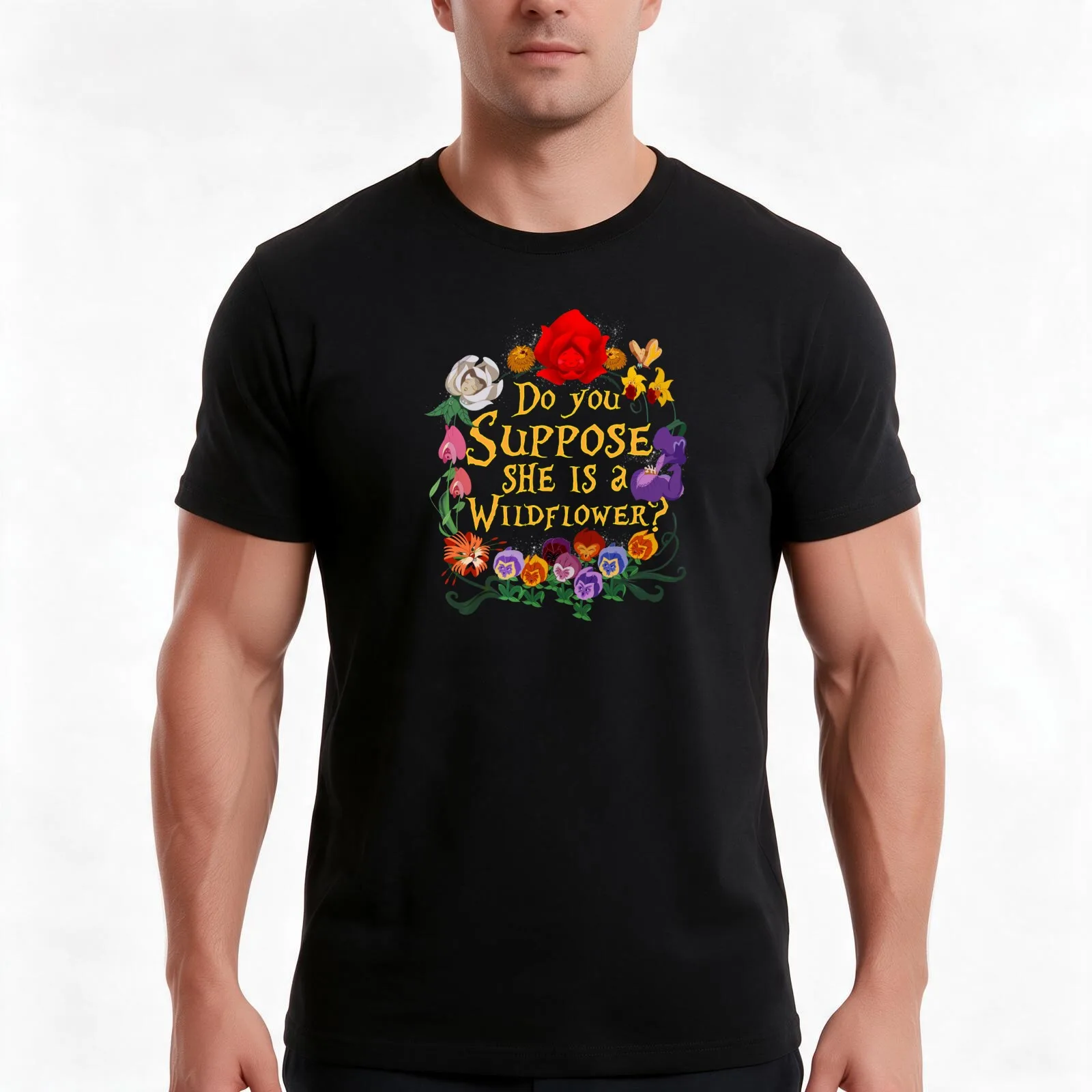 Do You Suppose She Is A Wildflower T-Shirt Summer Casual Cotton Tee Oversized Streetwear Tops Vintage Graphic Print
