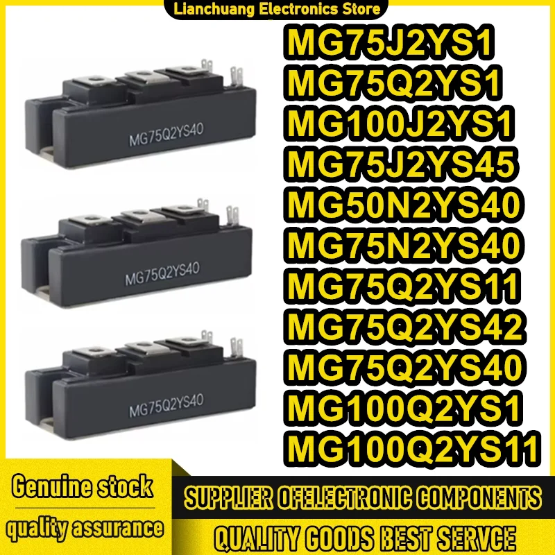 

MG75J2YS1 MG75Q2YS1 MG100J2YS1 MG75J2YS45 MG50N2YS40 MG75N2YS40 MG75Q2YS11 MG75Q2YS42 MG75Q2YS40 MG100Q2YS1 MG100Q2YS11 Module