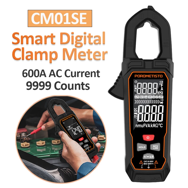 

POROMETISTO CM01SE 600A Digital Clamp Meter 9999 Count AC Voltage Current Clamp True RMS Temp Capacitance Ohm Ammeter Multimeter