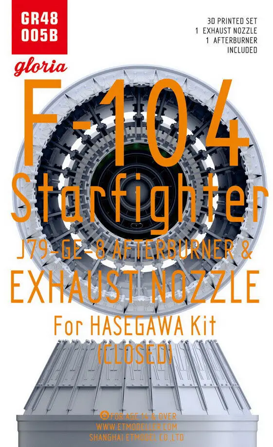 ET Model GR48005B 1/48 F-104 J79-GE-8 Exhaust Nozzle & Afterburner (CLOSED) for Hasegawa kits