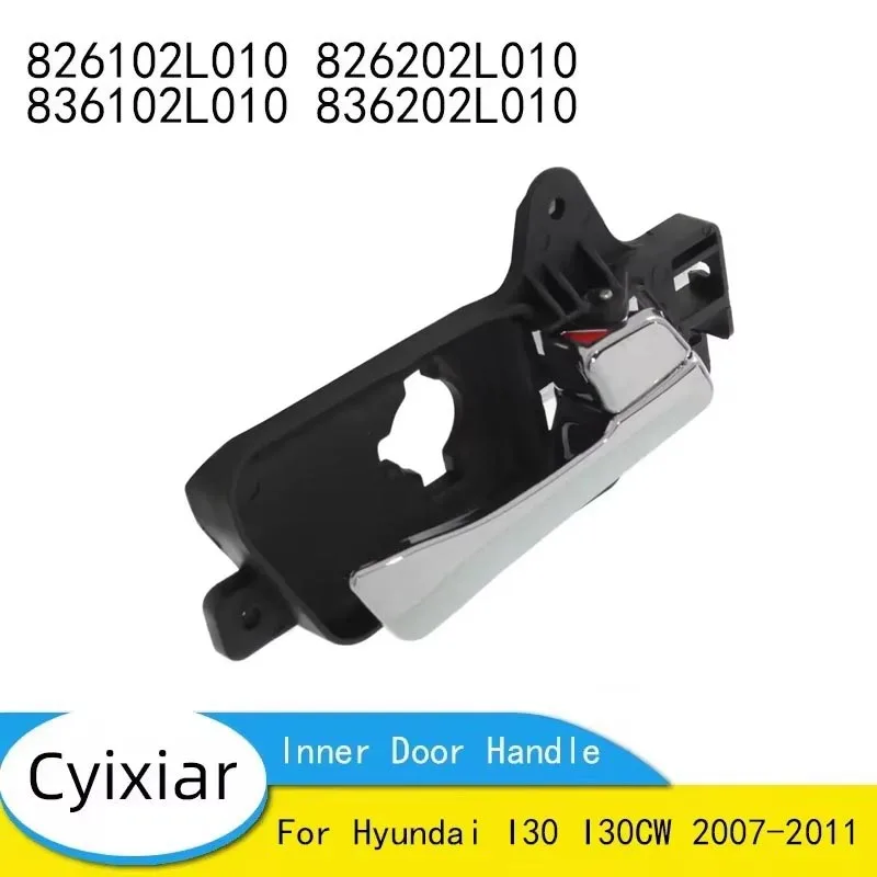 Brand New Inner Door Handle For Hyundai I30 I30CW 2007-2011 826102L010 826202L010 836102L010 836202L010
