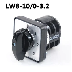 LW8-10/0-3.2  8 Terminals 4 PositionsCam 0-1-2-3 Changeover Switch Reversing Rotary Switch 10A 660V