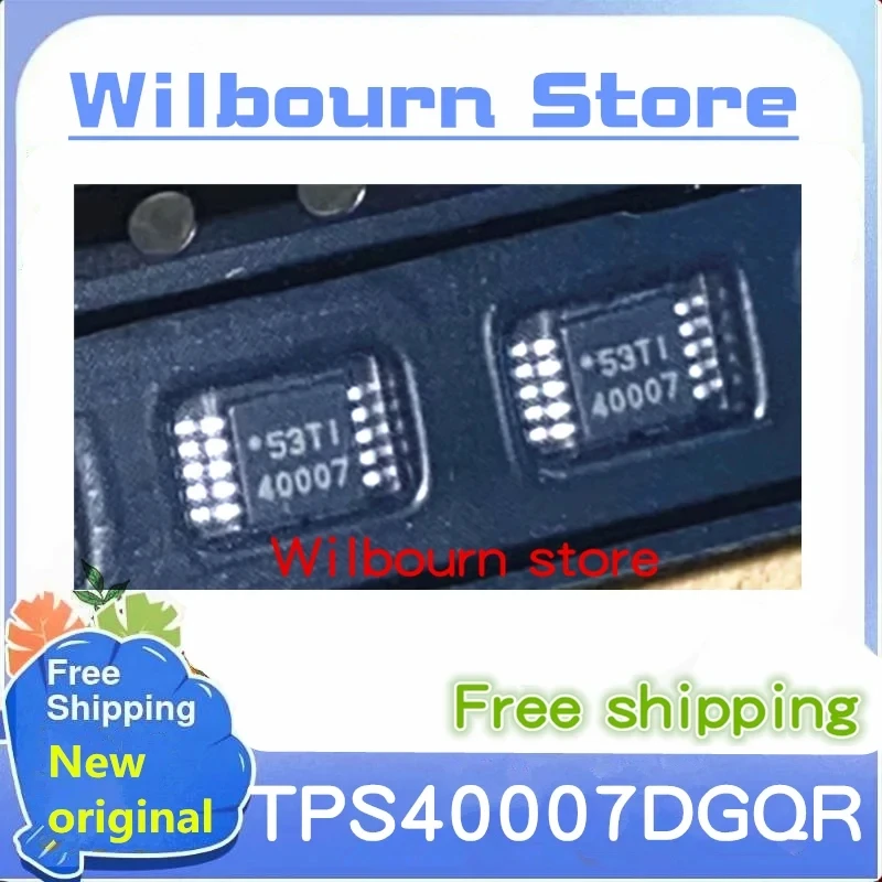 5PCS~50PCS/LOT TPS40007DGQR TPS40007DGQ TPS40007 40007 MSOP10 Mxsyuan New original