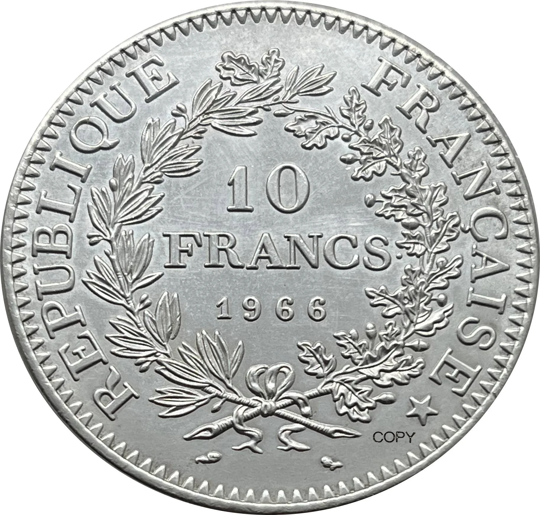 

France 1966 10 Francs Fifth Republic Liberte Cupronickel Silver Plated Letter Edge Design In Relief Copy Coin