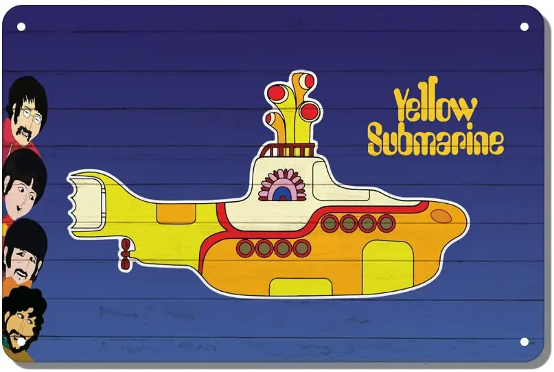 1PCS,Yellow Submarine Metal Tin Sign,Beatles Retro Wall Art Decor,The Decoration Gifts for Birthday/Christmas/Valentine;s Day es
