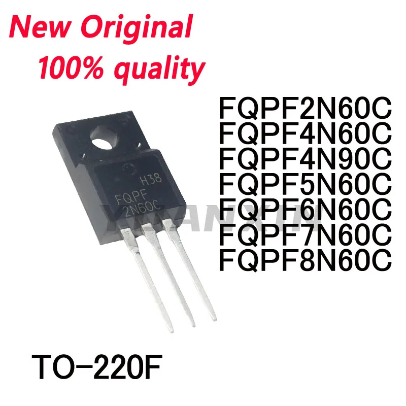 10/шт. Новинка FQPF2N60C FQPF4N60C FQPF4N90C FQPF5N60C FQPF6N60C FQPF7N60C FQPF8N60C Φ chip