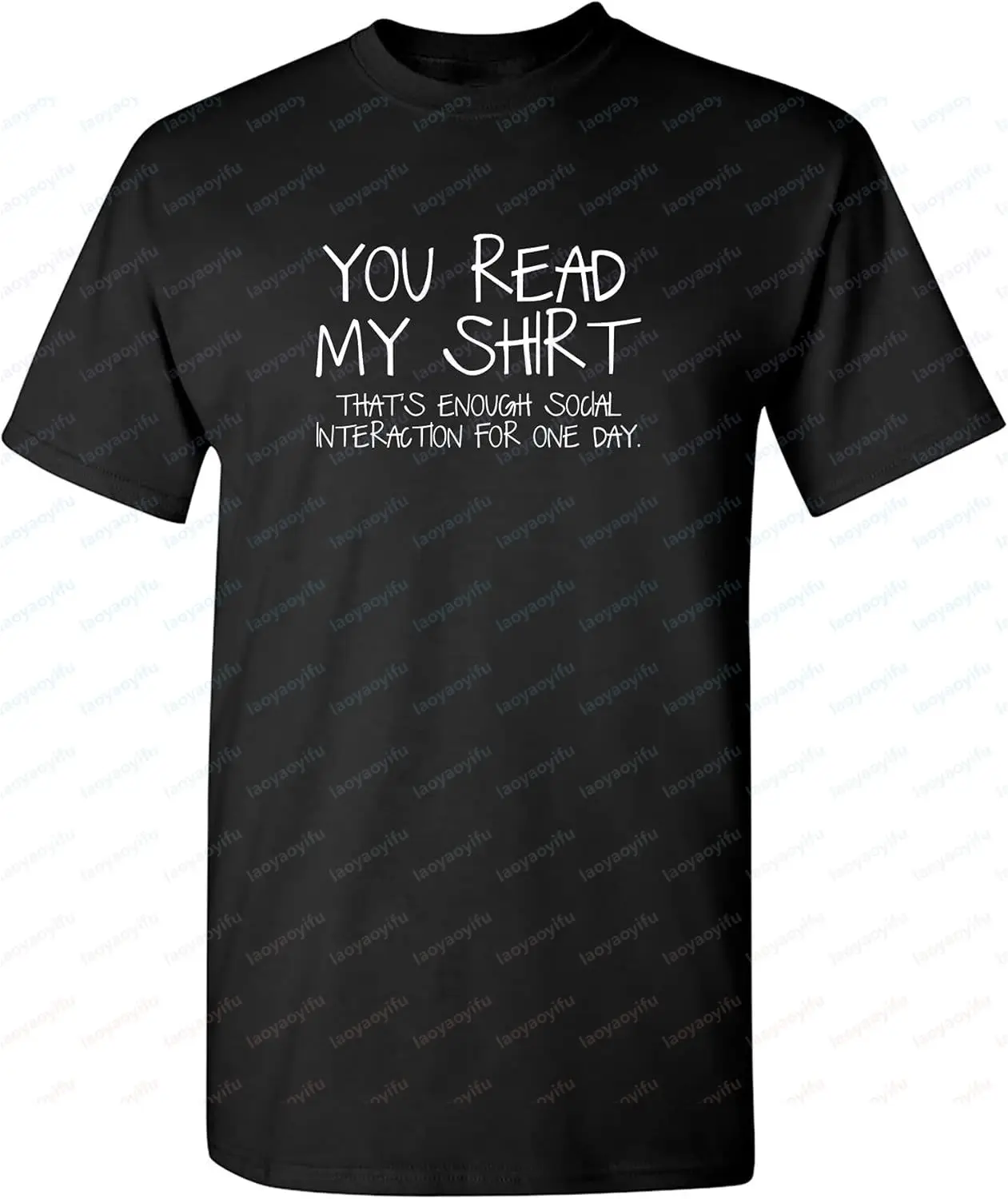 You Read My Shirt Thats Enough Graphics Sarcastic Novelty Funny T-Shirts Casual Fashion Loose Summer Cotton Man Women Tees