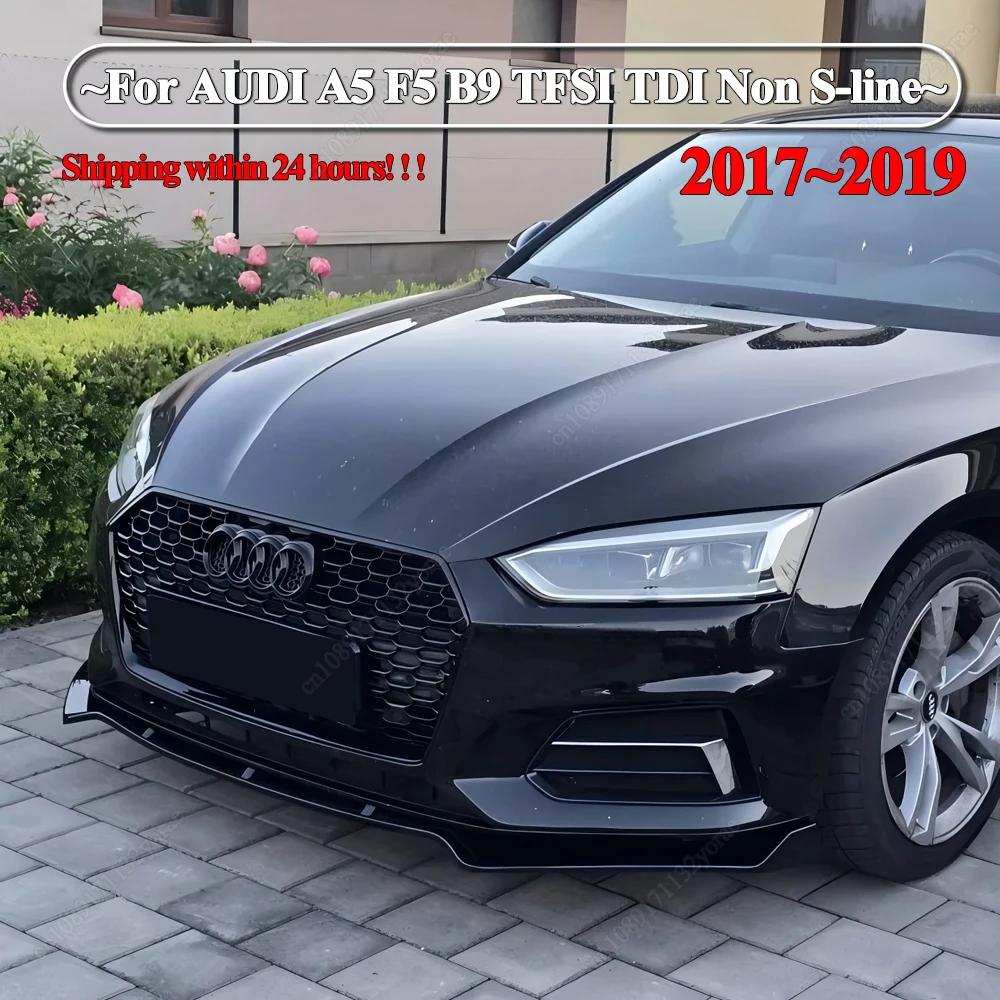 

Для AUDI A5 F5 B9 TFSI TDI Non S-line 2017-2019 Pre-LCI автомобильный передний бампер спойлер сплиттер диффузор модернизация Bodykits тюнинг