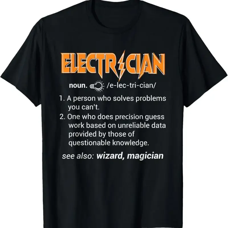 Electrician Definition For Men And Women T Shirt