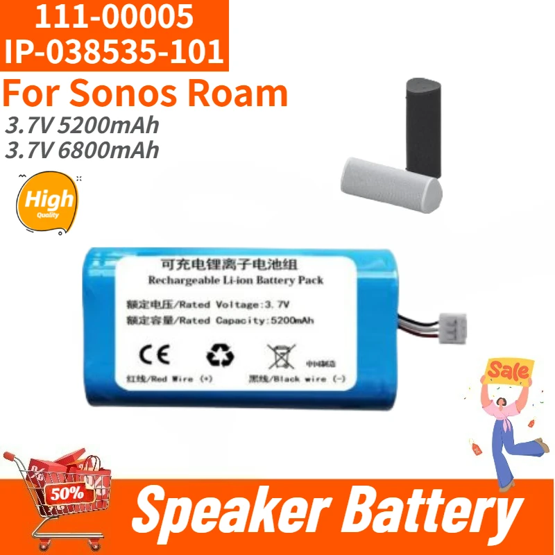 111-00005 IP-038535-101 High Quality Speaker Battery 3.7V 5200mAh 6800mAh for Sonos Roam Brand New Replacement Battery
