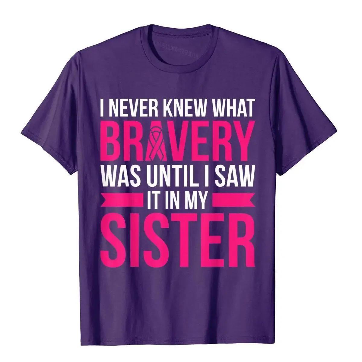 Sister Bravery Survivor Breast Cancer Awareness Shirt T Shirts For Students Youthful T Shirt Designer Vintage Cotton